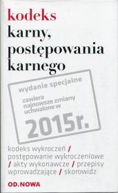 Kodeks karny, postępowania karnego 01.02.2015. Autor: Lech Krzyżanowski. Dadada.pl Okładka książki Kodeks karny, postępowania karnego 01.02.2015