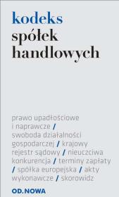 Kodeks spółek handlowych 01.02.2015. Autor: Opracowanie zbiorowe. Dadada.pl Okładka książki Kodeks spółek handlowych 01.02.2015