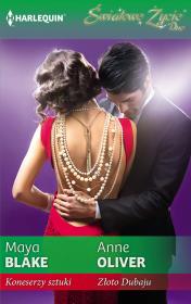 Koneserzy sztuki Złoto Dubaju. Autor: Blake Maya, Oliver Anne. Dadada.pl Okładka książki Koneserzy sztuki Złoto Dubaju