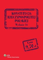 Konstytucja Rzeczypospolitej Polskiej. Wydawca: Wolters Kluwer. Dadada.pl Opakowanie Konstytucja Rzeczypospolitej Polskiej