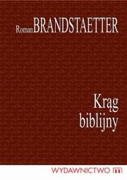 Krąg biblijny BR. Autor: Brandstaetter Roman. Dadada.pl Okładka książki Krąg biblijny BR