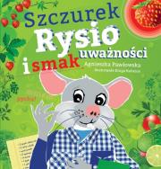 Okładka książki Kraina Uważności. Szczurek Rysio i smak uważności