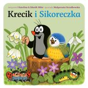 Krecik i sikoreczka BAJKA. Autor: Małgorzata Strzałkowska. Dadada.pl Okładka książki Krecik i sikoreczka BAJKA