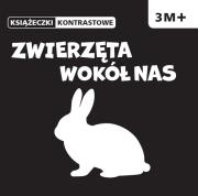 Książeczki kontrastowe. Zwierzęta wokół nas.. Autor: Bardos Krystyna. Dadada.pl Okładka książki Książeczki kontrastowe. Zwierzęta wokół nas.