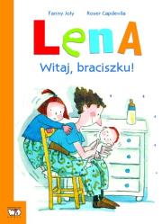 Lena. Witaj, braciszku!. Autor: Fanny Joly. Dadada.pl Okładka książki Lena. Witaj, braciszku!
