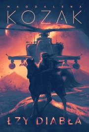 Łzy Diabła. Autor: Kozak magdalena. Dadada.pl Okładka książki Łzy Diabła