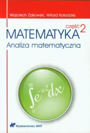 Okładka książki Matematyka Część 2 Analiza matematyczna