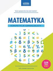 Matematyka. Korepetycje gimnazjalisty LINGO. Autor: Konstantynowicz Adam. Dadada.pl Okładka książki Matematyka. Korepetycje gimnazjalisty LINGO