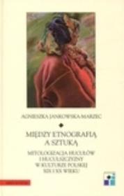 Okładka książki Między etnografią a sztuką