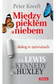 Okładka książki Między piekłem a niebem. Dialog w zaświatach