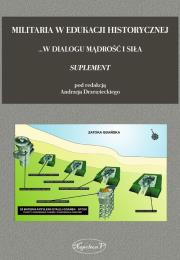 Opakowanie Militaria w edukacji historycznej Tom 3 Suplement