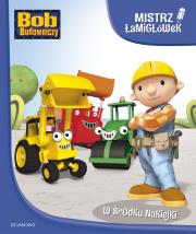 Mistrz łamigłówek. Bob Budowniczy. Autor: OPRACOWANIE  ZBIOROWE. Dadada.pl Okładka książki Mistrz łamigłówek. Bob Budowniczy