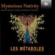 Mysterious Nativities. Autor: Vocal Ensemble Les Metaboles. Dadada.pl Okładka książki Mysterious Nativities
