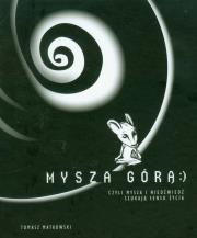 Okładka książki Mysza górą czyli Mysza i Niedźwiedź szukają...