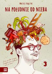 Okładka książki Na południe od nieba