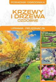 Natura. Krzewy i drzewa ozdobne. Autor: Michał Mazik. Dadada.pl Okładka książki Natura. Krzewy i drzewa ozdobne