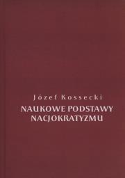 Okładka książki Naukowe podstawy nacjokratyzmu