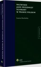 Okładka książki Nazwisko jako przedmiot ochrony w prawie polskim