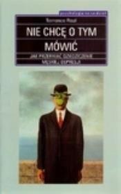 Okładka książki Nie chcę o tym mówić. Jak przerwać dziedziczenie męskiej depresji