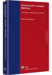Okładka książki Nielegalny handel bronią
