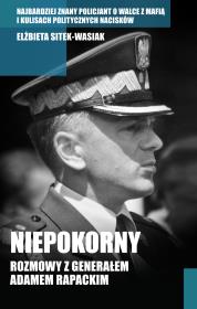 Niepokorny. Autor: Elżbieta Sitek-Wasiak. Dadada.pl Okładka książki Niepokorny