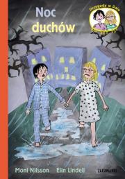 Noc duchów. Autor: Moni Nilsson, Elin Lindell. Dadada.pl Okładka książki Noc duchów