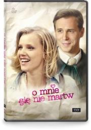 O mnie się nie martw. Autor: Mariusz Kisielewski     Steffen Moller     Aneta Głowska, Katarzyna Leżańska. Dadada.pl Okładka książki O mnie się nie martw