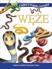 Okładka książki Odkrywanie świata. Węże (OT)
