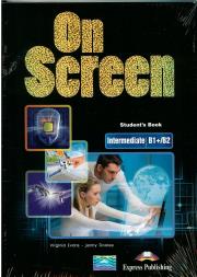 On Screen Intermediate B1/B2 SB+writting book. Autor: Evans Virginia, Dooley Jenny. Dadada.pl Okładka książki On Screen Intermediate B1/B2 SB+writting book