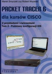 Okładka książki Packet Tracer 6 dla kursów CISCO z przykładami i ćwiczeniami Tom 2