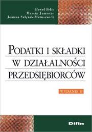 Okładka książki Podatki i składki w działalności przedsiębiorców