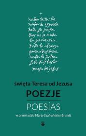 Poezje. Autor: św. Teresa od Jezusa doktor Kościoła. Dadada.pl Okładka książki Poezje