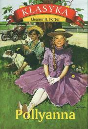 Pollyanna TW w.2015. Autor: Porter Eleanor H.. Dadada.pl Okładka książki Pollyanna TW w.2015