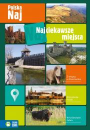 Okładka książki Polska NAJ. Najciekawsze miejsca