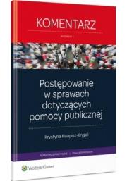 Okładka książki Postępowanie w sprawach dotyczących pomocy publicznej
