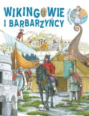 Poznaj świat Wikingowie i barbarzyńcy. Autor:   Praca zbiorowa. Dadada.pl Okładka książki Poznaj świat Wikingowie i barbarzyńcy