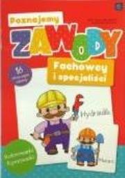 Okładka książki Poznajemy zawody. Fachowcy i specjaliści
