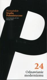 Opakowanie Poznańskie Studia Polonistyczne 24 2014 Odnawianie modernizmu