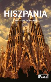 Praktyczny przewodnik - Hiszpania w.2015 PASCAL. Autor: Dutkowski Filip, Dutkowska Jolanta. Dadada.pl Okładka książki Praktyczny przewodnik - Hiszpania w.2015 PASCAL