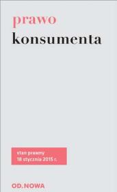 Prawo konsumenta 18.01.2015 BR. Autor: Lech Krzyżanowski. Dadada.pl Okładka książki Prawo konsumenta 18.01.2015 BR