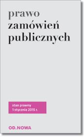 Prawo zamówień publicznych 01.01.2015 BR. Autor: Lech Krzyżanowski. Dadada.pl Okładka książki Prawo zamówień publicznych 01.01.2015 BR