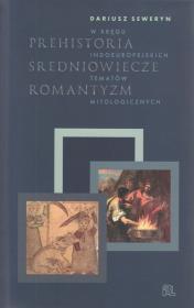 Okładka książki Prehistoria Średniowiecze Romantyzm