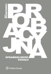 Okładka książki Probacyjna sprawiedliwość karząca