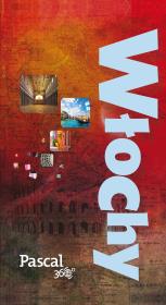 Przewodnik 360 stopni - Włochy. Autor: Opracowanie zbiorowe. Dadada.pl Okładka książki Przewodnik 360 stopni - Włochy