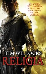 Religia. Autor: Tim Willocks. Dadada.pl Okładka książki Religia