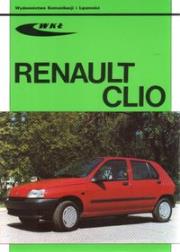Renault Clio. Autor:   Praca zbiorowa. Dadada.pl Okładka książki Renault Clio