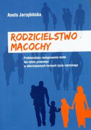 Okładka książki Rodzicielstwo macochy