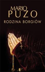 Rodzina Borgiów BR w.2015. Autor: Puzo Mario. Dadada.pl Okładka książki Rodzina Borgiów BR w.2015