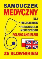 Samouczek medyczny pol-ang dla personelu med.. Autor: Gordon Jacek. Dadada.pl Okładka książki Samouczek medyczny pol-ang dla personelu med.