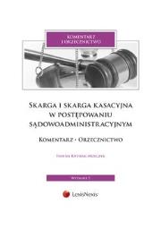Skarga i skarga kasacyjna  w postępowaniu sądowoadministracyjnym. Autor: Knysiak-Molczyk Hanna. Dadada.pl Okładka książki Skarga i skarga kasacyjna  w postępowaniu sądowoadministracyjnym